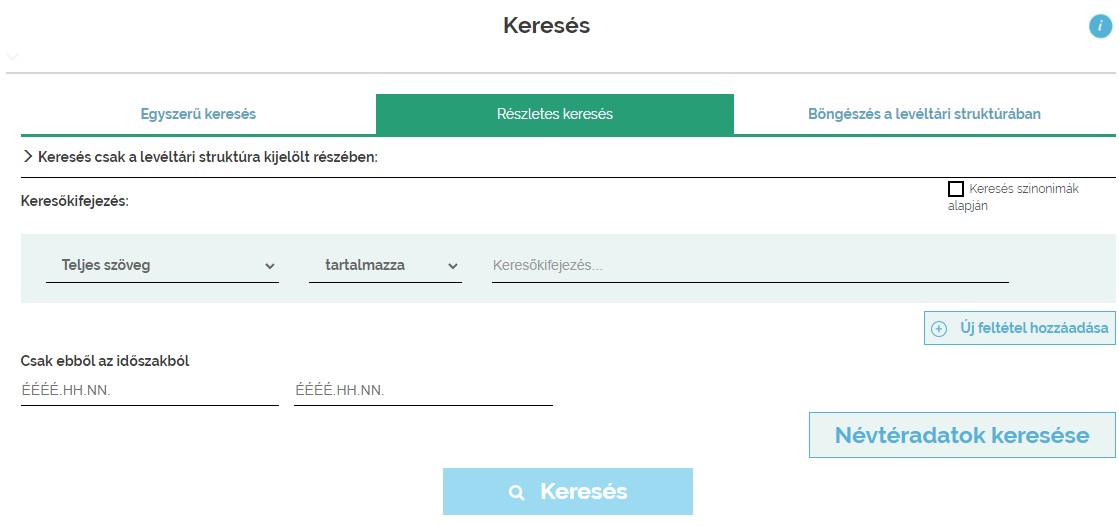 4. ábra. A Részletes keresés alapértelmezett felülete. (Forrás: https://www.eleveltar.hu.)