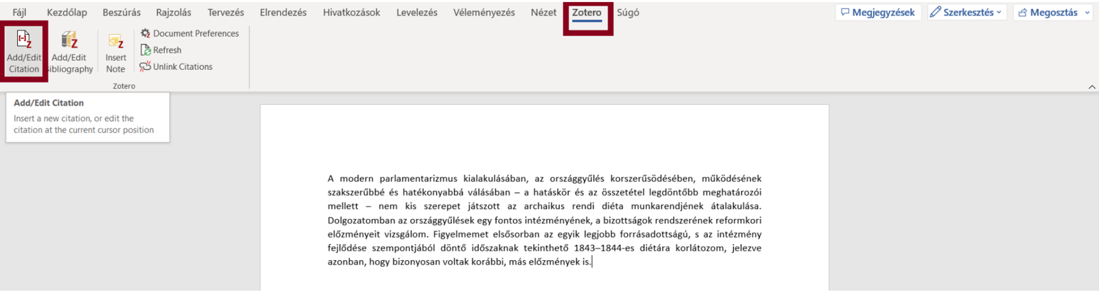 16. ábra. Az Add/Edit Citation gomb a Word Zotero menüszalagján. A kurzor ott áll a szövegben, ahová a hivatkozás kerül. (Képernyőkép, Zotero 6.)